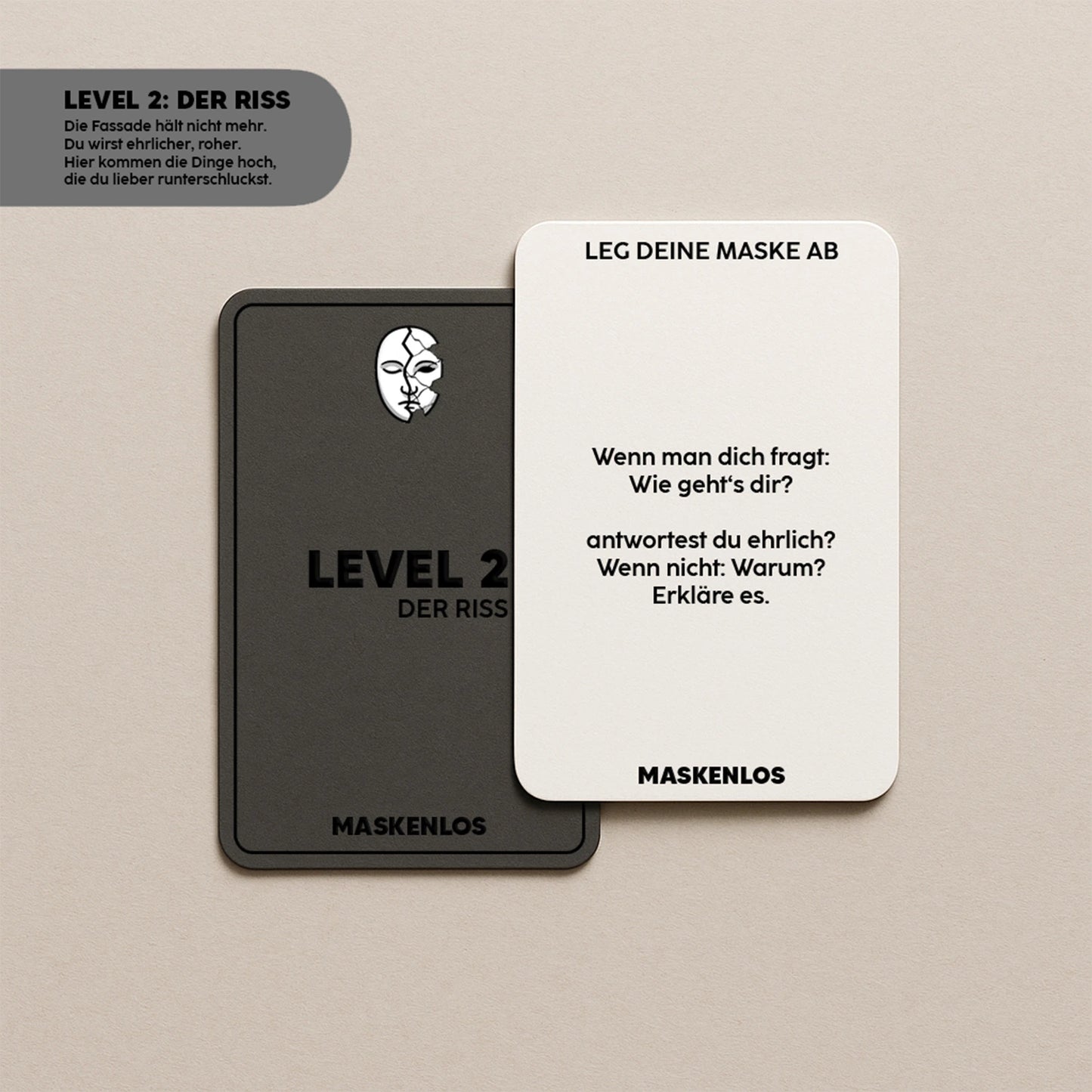 Level 2 der Maskenlos Original Edition – Fragespiel mit tiefgehenden Fragen über Zweifel, Emotionen und zwischenmenschliche Brüche